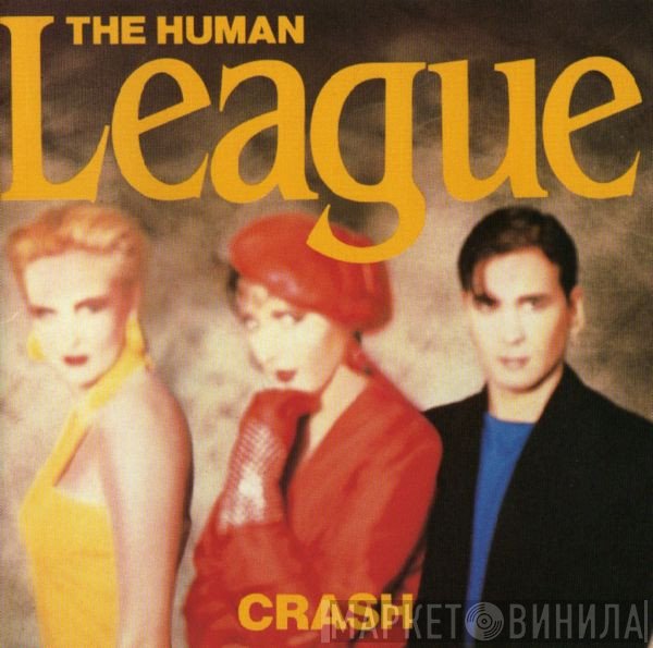 The Human League  - Crash