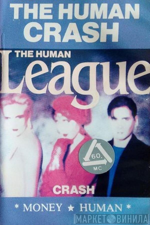 The Human League  - Crash