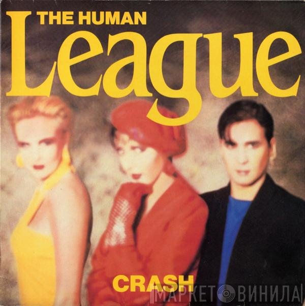 The Human League  - Crash