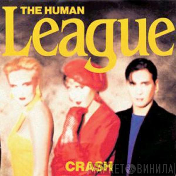The Human League  - Crash