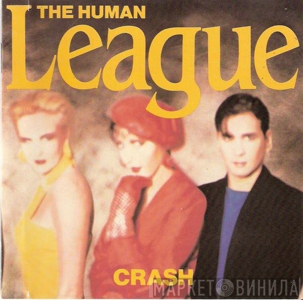 The Human League  - Crash