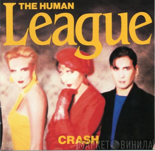 The Human League  - Crash
