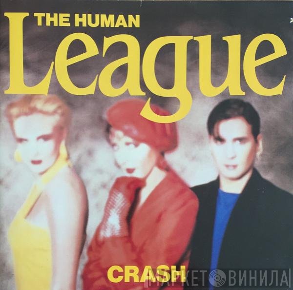 The Human League  - Crash