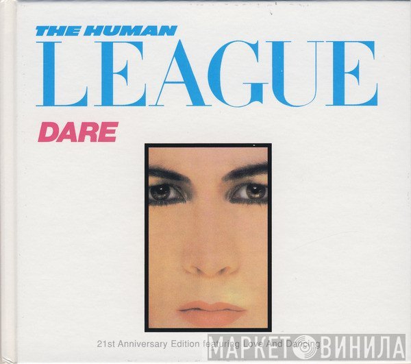 The Human League - Dare / Love And Dancing