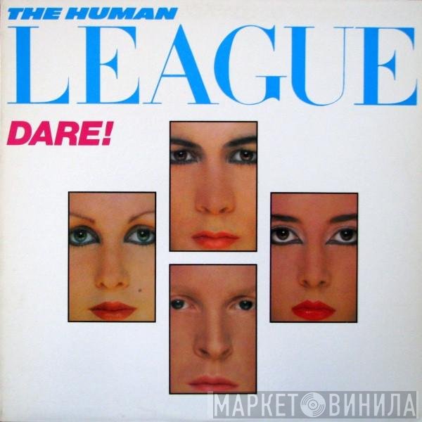 The Human League  - Dare!