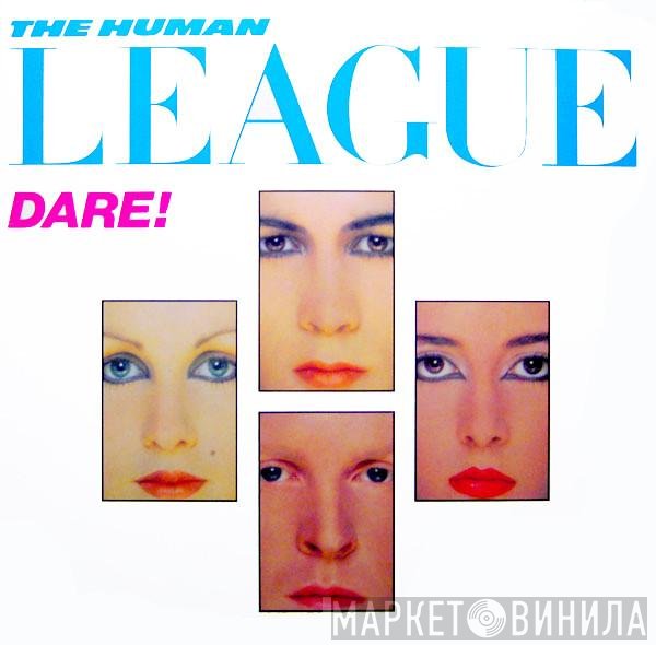 The Human League  - Dare!
