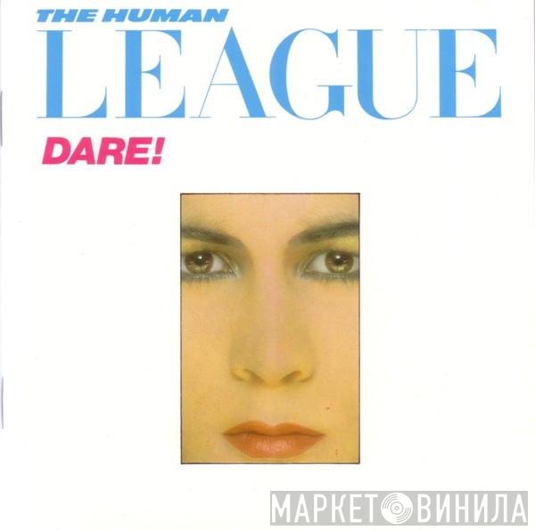The Human League  - Dare!