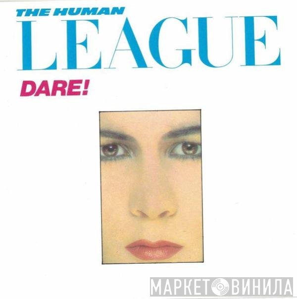 The Human League  - Dare!