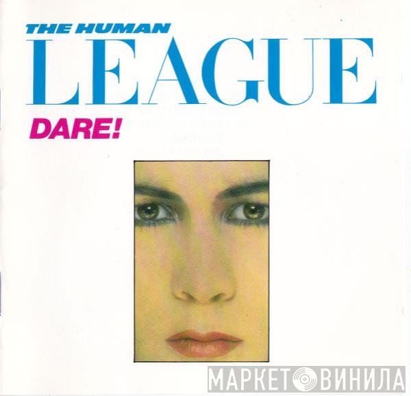 The Human League  - Dare!