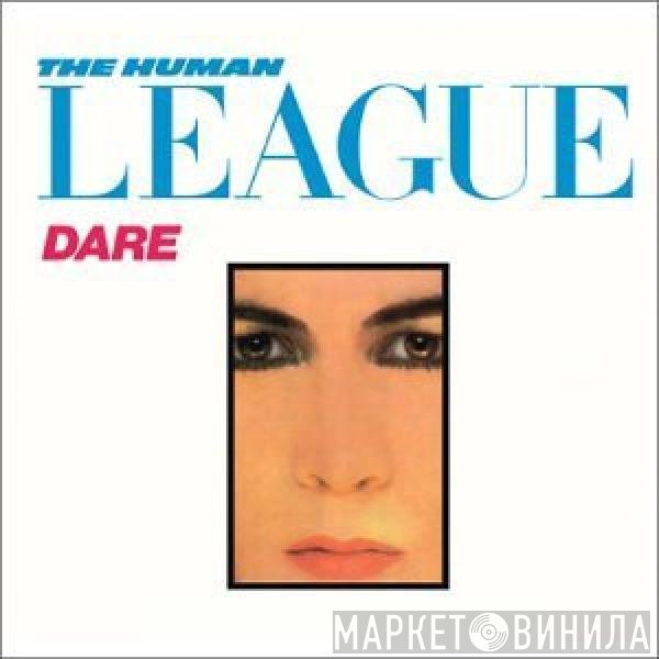 The Human League  - Dare
