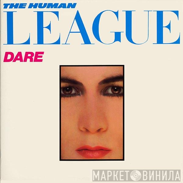 The Human League  - Dare
