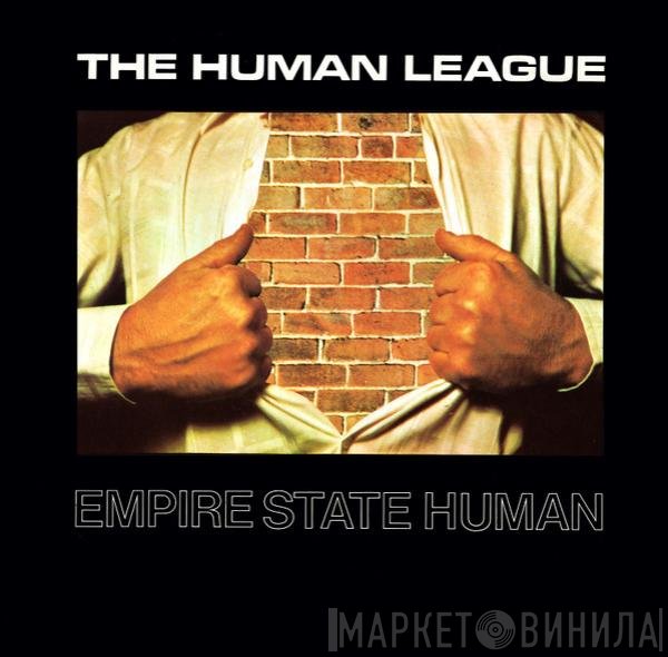 The Human League - Empire State Human
