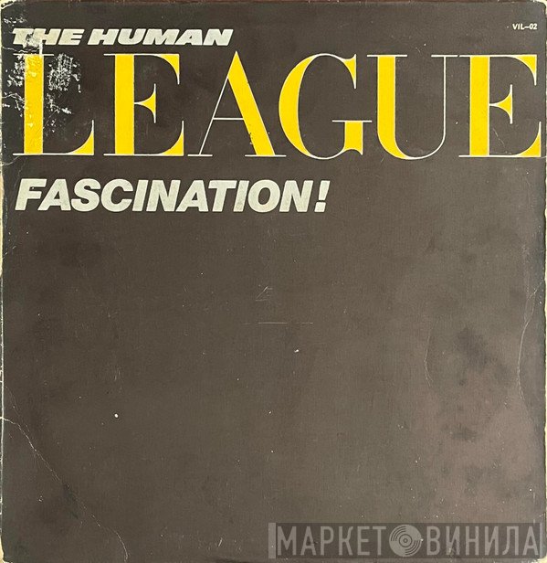 The Human League  - Fascination!