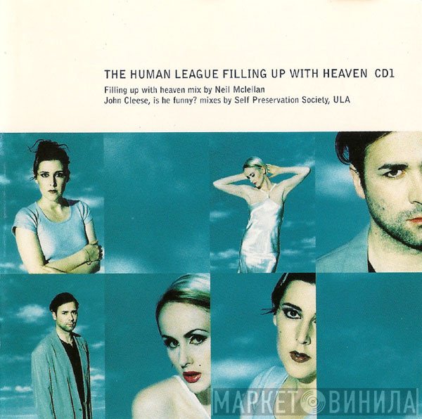 The Human League - Filling Up With Heaven