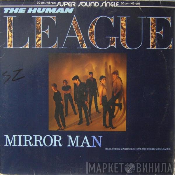 The Human League - Mirror Man