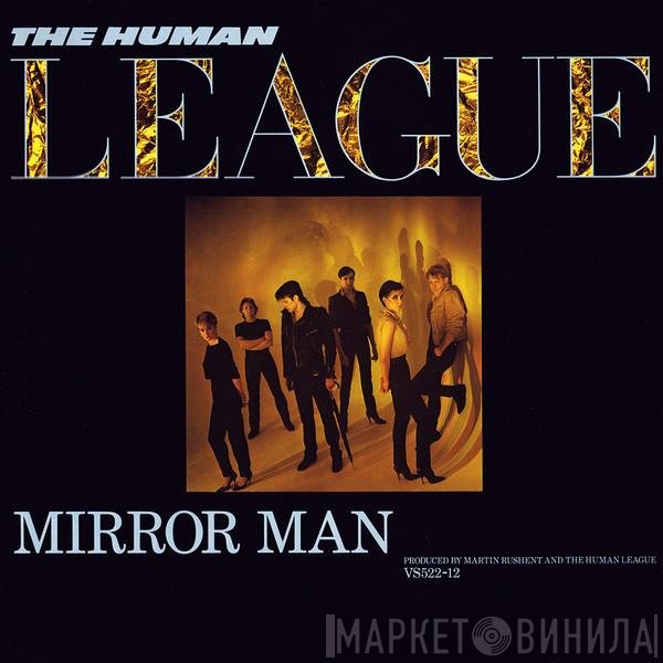 The Human League - Mirror Man
