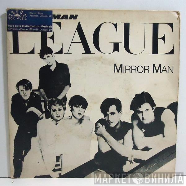 The Human League  - Mirror Man