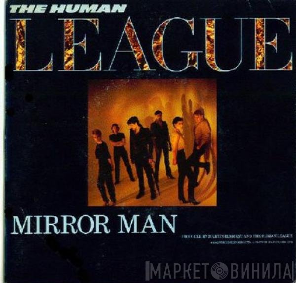 The Human League  - Mirror Man