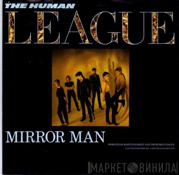 The Human League  - Mirror Man