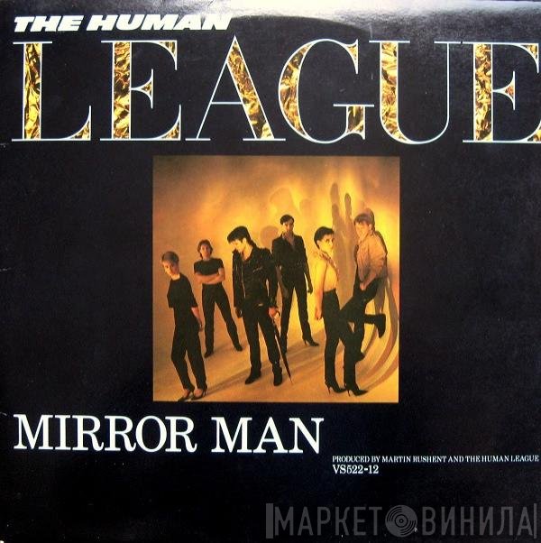 The Human League  - Mirror Man