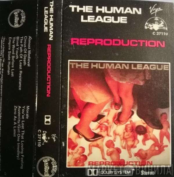 The Human League  - Reproduction