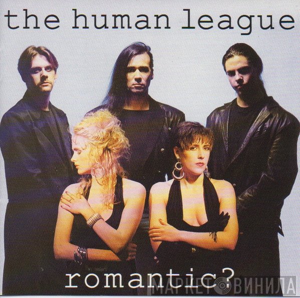 The Human League  - Romantic?