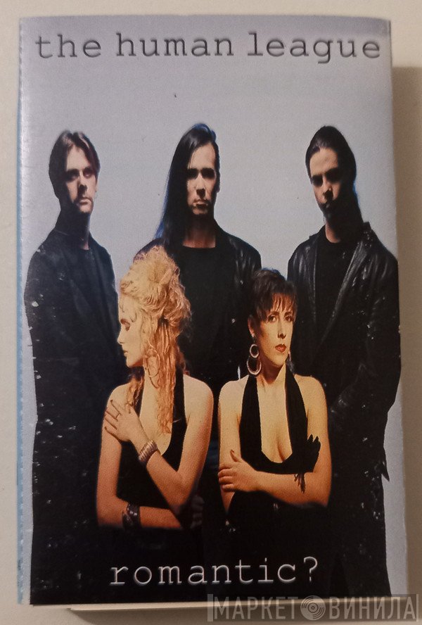 The Human League  - Romantic?