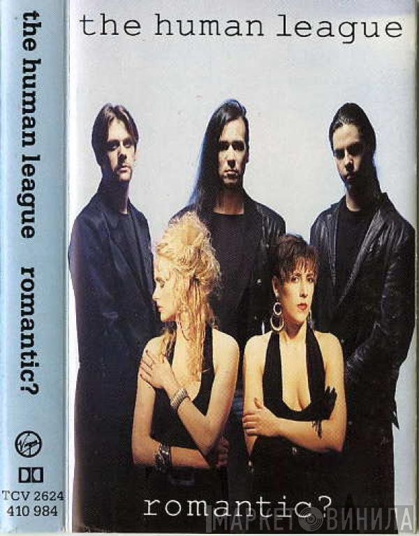 The Human League - Romantic?
