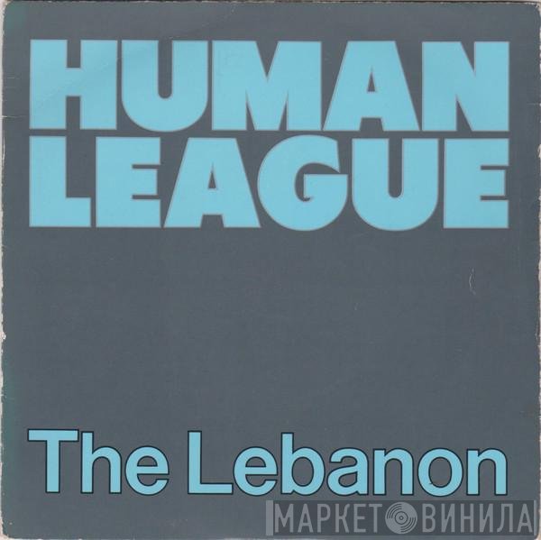 The Human League - The Lebanon
