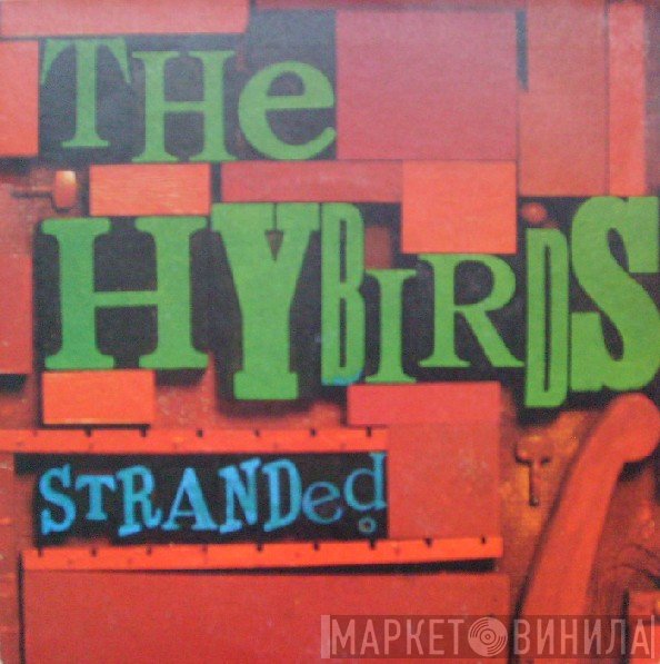 The Hybirds - Stranded