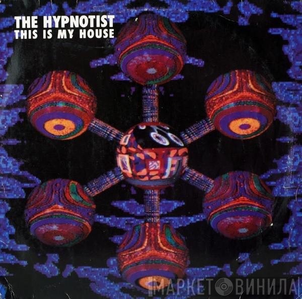 The Hypnotist - This Is My House
