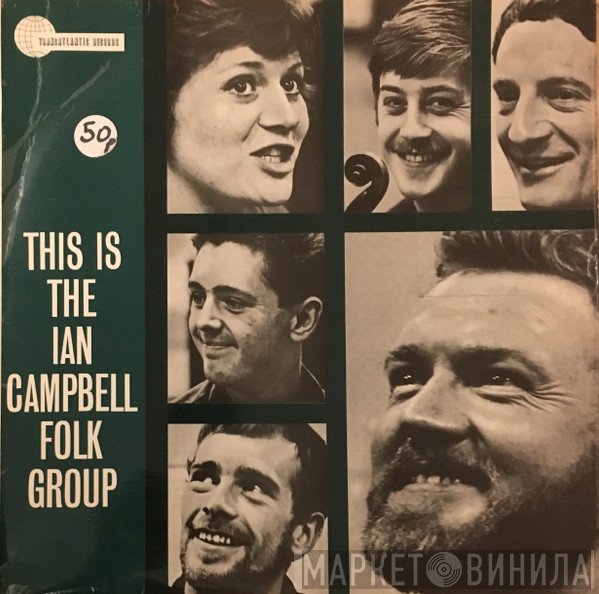 The Ian Campbell Folk Group - This Is The Ian Campbell Folk Group!