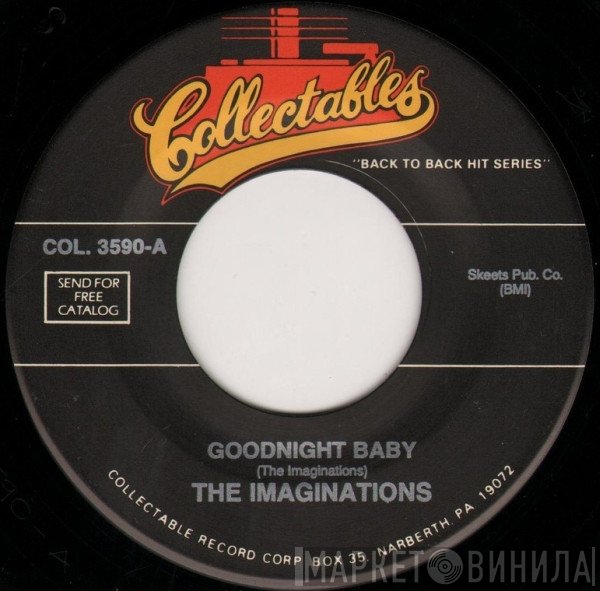 The Imaginations  - Goodnight Baby / The Search Is Over