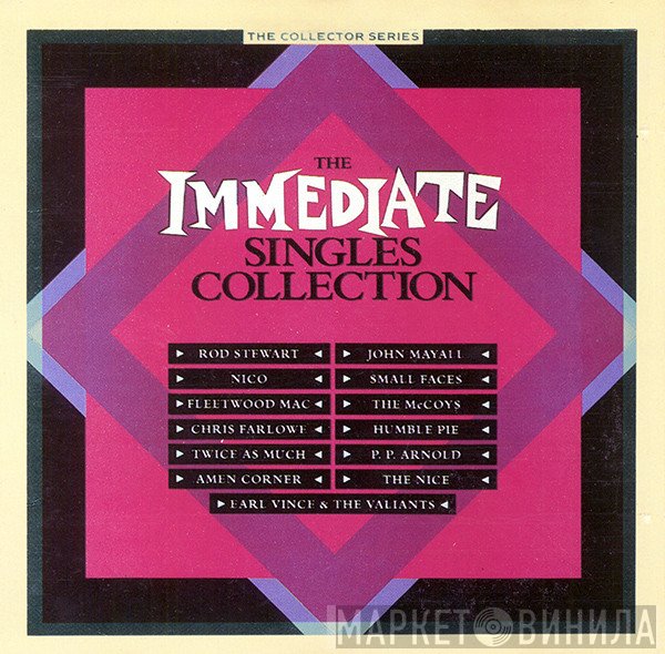  - The Immediate Singles Collection