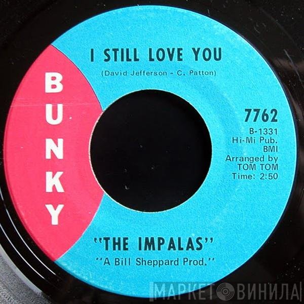 The Impalas  - I Still Love You / Whip It On Me
