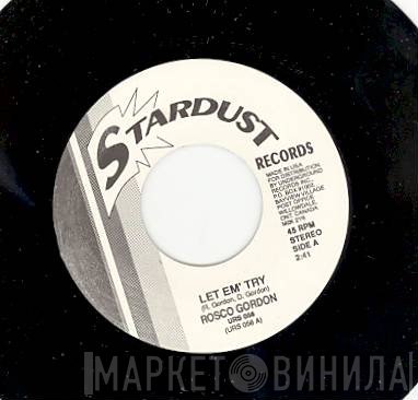 The Impressions, Rosco Gordon - Let Em' Try / Just Another Dance