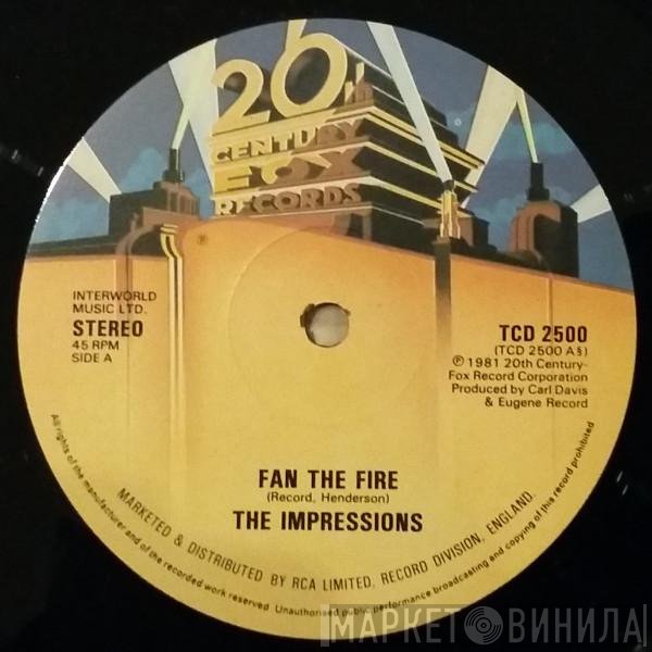 The Impressions  - Fan The Fire