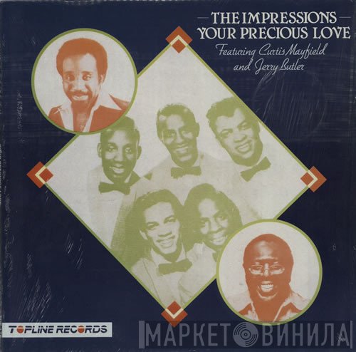 The Impressions - For Your Precious Love