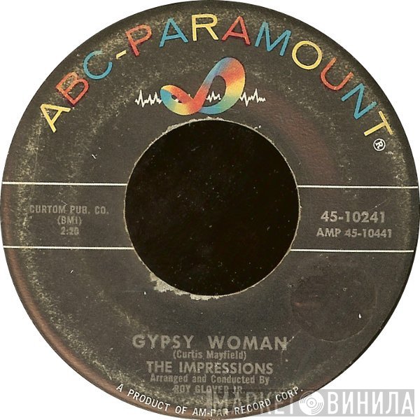 The Impressions - Gypsy Woman / As Long As You Love Me