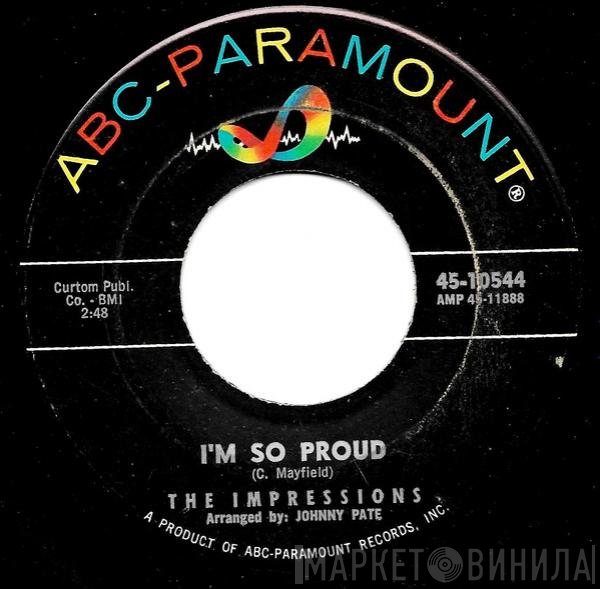 The Impressions - I'm So Proud / I Made A Mistake