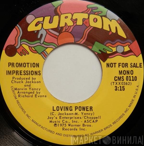 The Impressions  - Loving Power