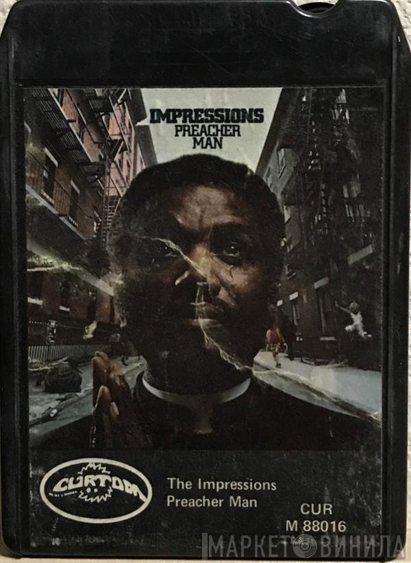 The Impressions  - Preacher Man