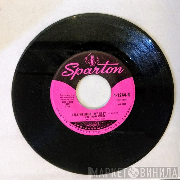 The Impressions - Talking About My Baby / Never Too Much Love
