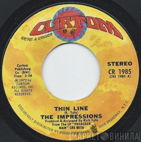 The Impressions  - Thin Line