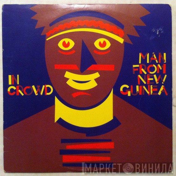 The In Crowd - Man From New Guinea