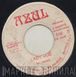 The In Crowd - Rythm Rythm / Lady Dub