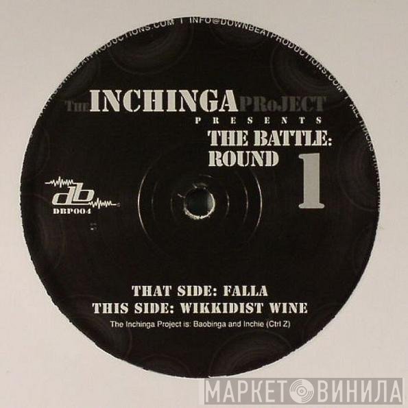 The Inchinga Project - The Battle: Round 1