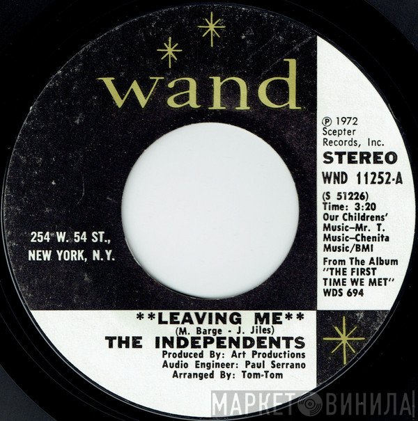 The Independents  - Leaving Me