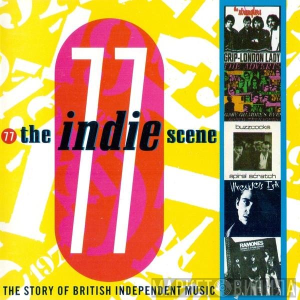  - The Indie Scene 77