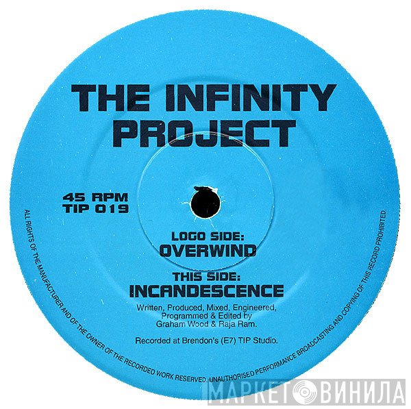 The Infinity Project  - Overwind / Incandescence